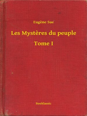 cover image of Les Mystères du peuple--Tome I